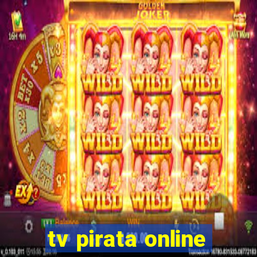 tv pirata online